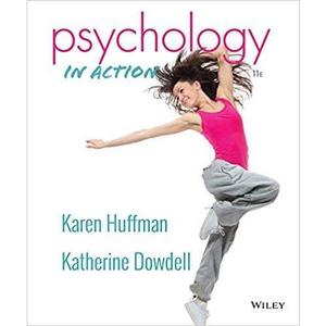 Psychology in Action 11th edition by Karen Huffman